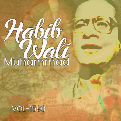 Habib Wali Muhammad, Vol. 1590