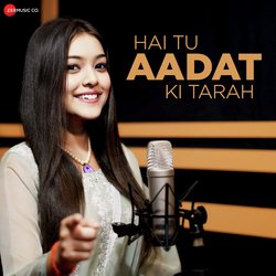 Hai Tu Aadat Ki Tarah-KUU9AQB6fgQ