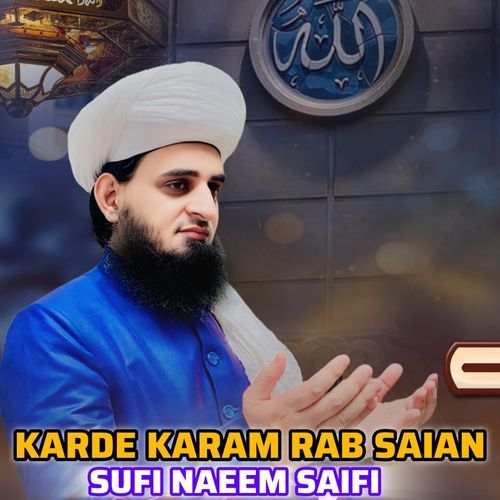 KARDE KARAM RAB SAIAN