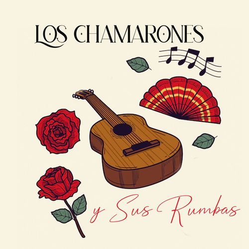 Los Chamarones Y Sus Rumbas