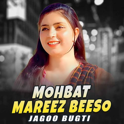 Mohbat Mareez Beeso