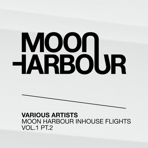 Moon Harbour Inhouse Flights, Vol. 1, Pt. 2