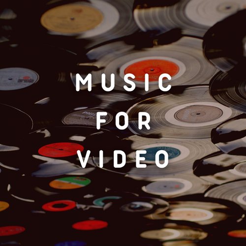 Music for Video