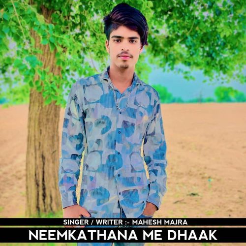 Neemkathana Me Dhaak