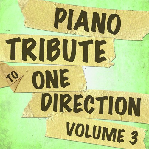 Piano Tribute to One Direction, Vol. 3_poster_image