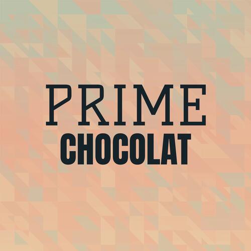 Prime Chocolat