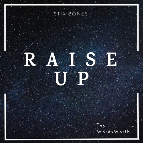 Raise Up (feat. WordsWorth)_poster_image