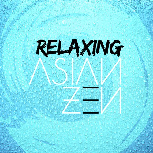 Relaxing Asian Zen