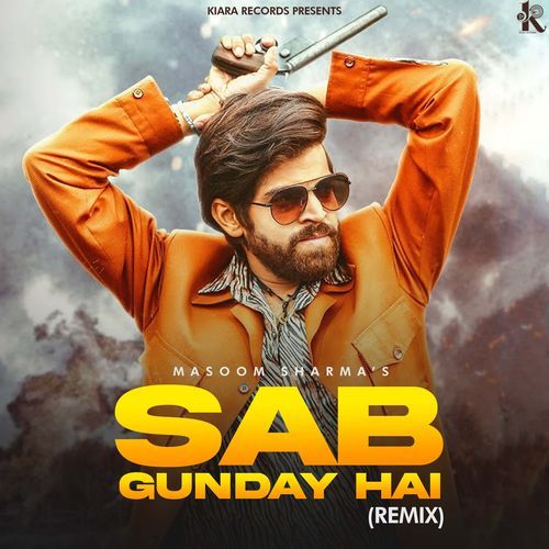 Sab Gunday Hai DJ Remix