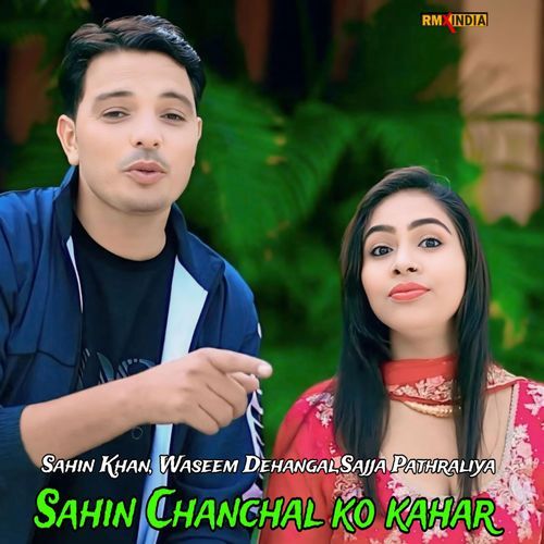 Sahin Chanchal Ka Kahar