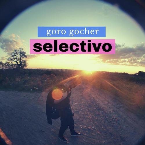 Selectivo (feat. Segus)