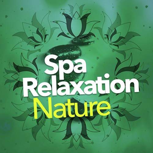 Spa Relaxation: Nature