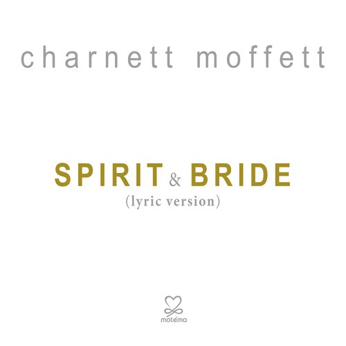 Spirit &amp; Bride Song (Lyric Version)_poster_image