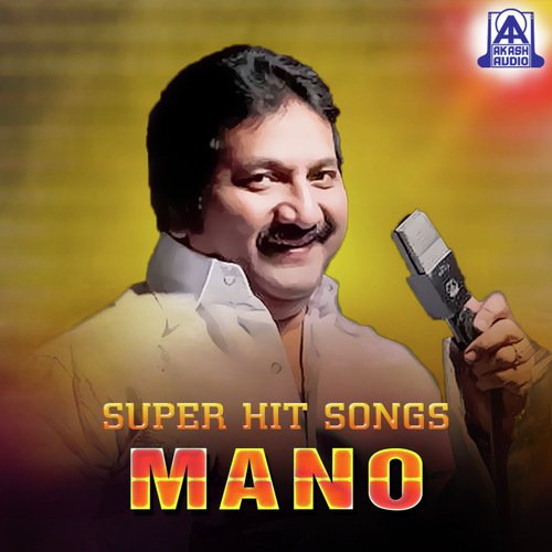 Super Hit Songs Mano