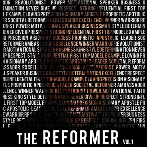 The Reformer, Vol. 1
