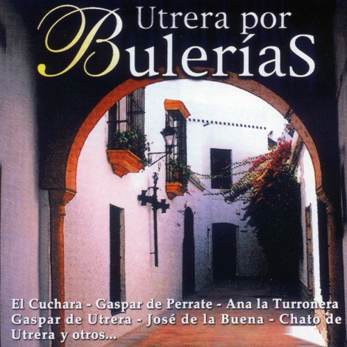 Utrera por Bulerías