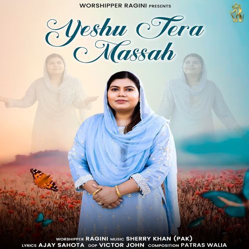 Yeshu Tera Massah
