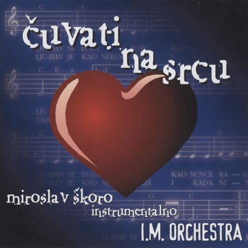 Čuvati Na Srcu – Miroslav Škoro Instrumentalno