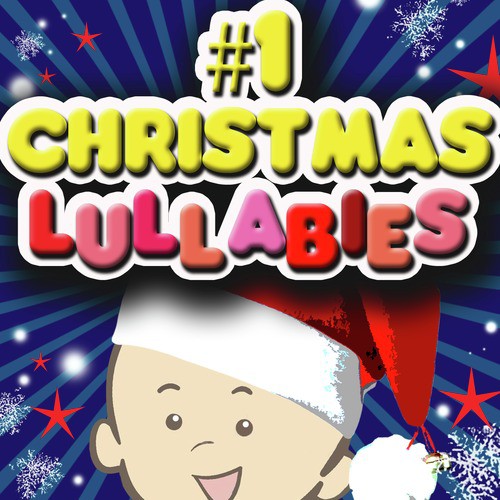#1 Christmas Lullabies