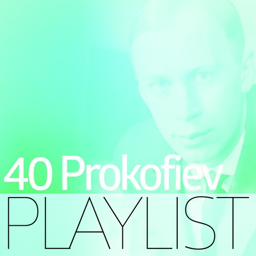 35 Prokofiev Playlist