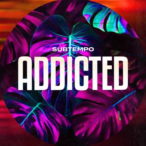 ADDICTED