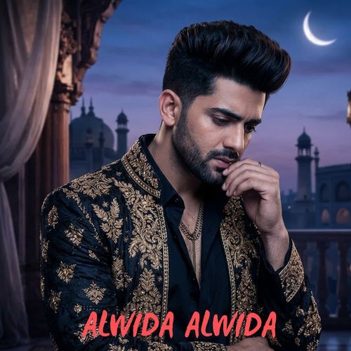 Alwida Alwida_Ehsan Malhotra