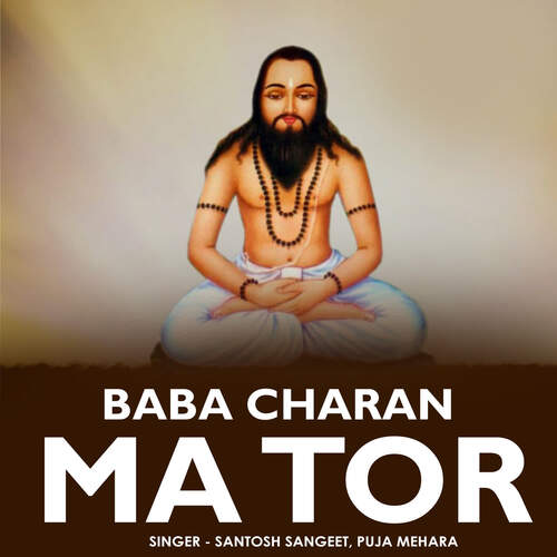 Baba Charan Ma Tor