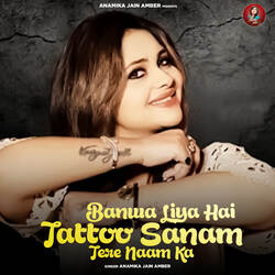 Banwa Liya Hai Tattoo Sanam Tere Naam Ka-HD0PdBt8VVg