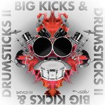 Big Kicks & Drumsticks II