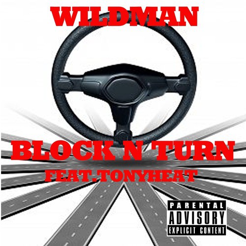 Block n Turn (feat. Tonyheat)