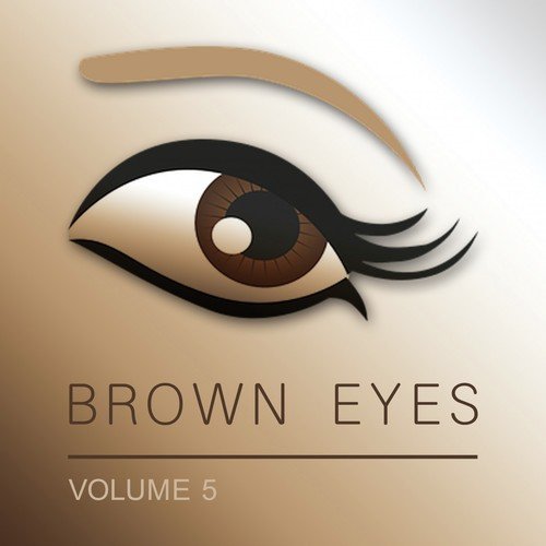 Brown Eyes, Vol. 5