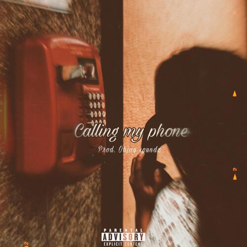 CALLING MY PHONE (feat. B4thursday) cover art