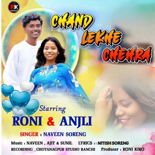 Chand Lekhe Chehra (Ft. Naveen Soreng)