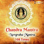 Chandra Mantra 108 Times (Moon Navgraha Mantra) - Single