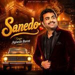 Sanedo ( New Gujarati Song )