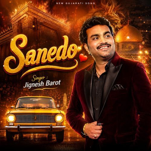 Sanedo ( New Gujarati Song )