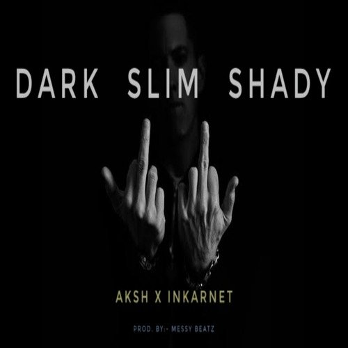 Dark Slim Shady