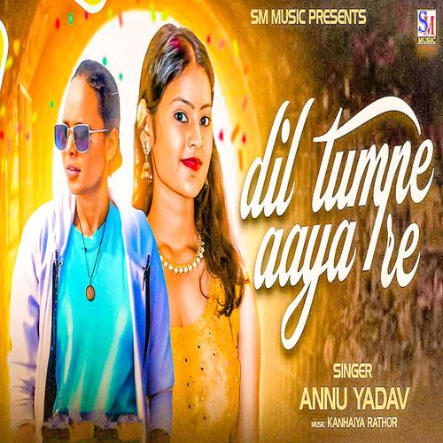 Dil Tumpe Aaya Re