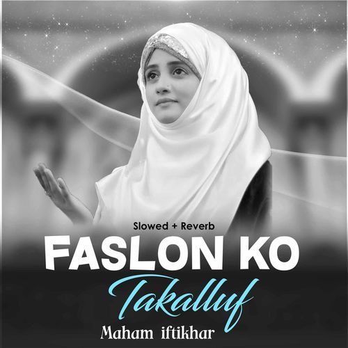 Faslon Ko Takalluf (Lofi-Mix)