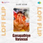 Ganapathiye Varuvaai Lofi Flip
