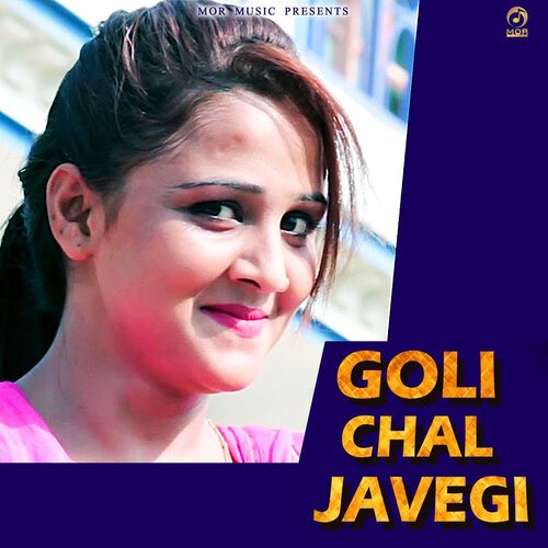 Goli Chal Javegi_poster_image