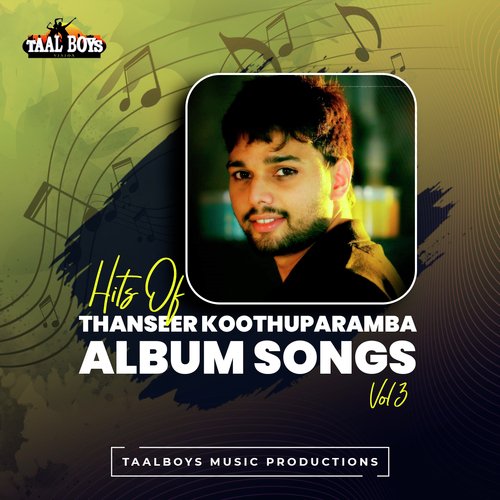 Hits Of Thanseer Koothuparamba Albums, Vol. 3