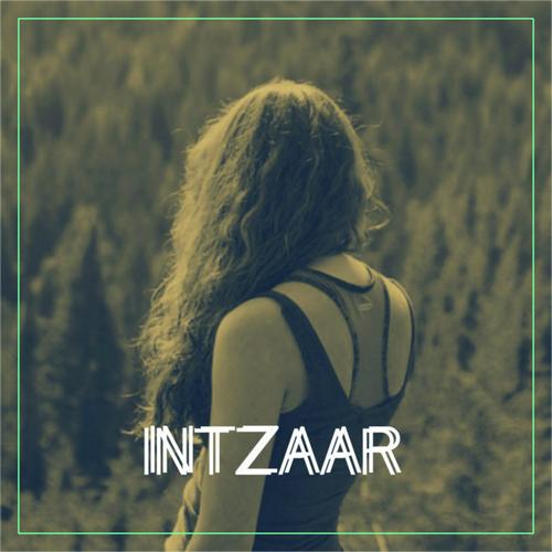 Intzaar (feat. Akriti Khanna)