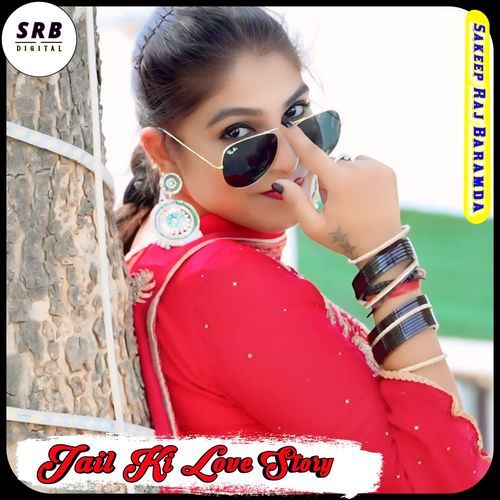 Jail Ki Love Story
