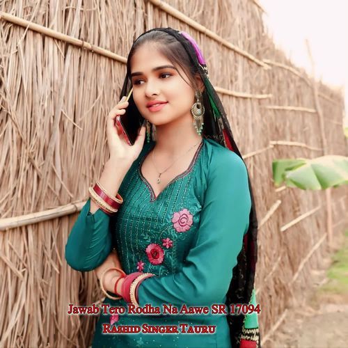 Jawab Tero Rodha Na Aawe SR 17094