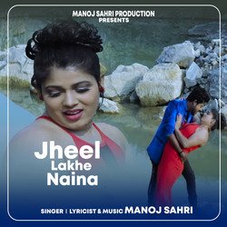 Jheel Lakhe Naina-PzI0Yg1ve2w