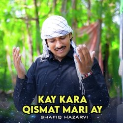 Kay Kara Qismat Mari Ay-QVgYWgdJfGY