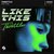 Like This (Extended Mix)