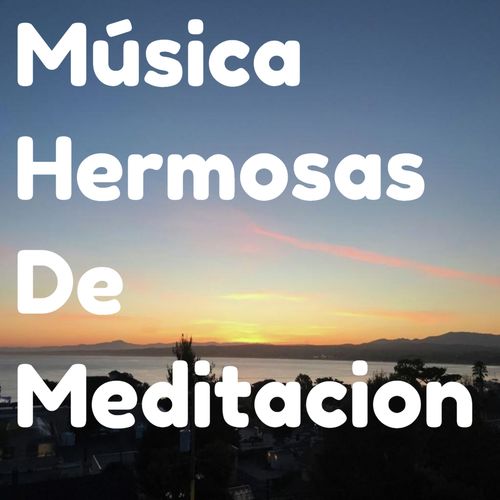 Música Hermosas De Meditacion_poster_image