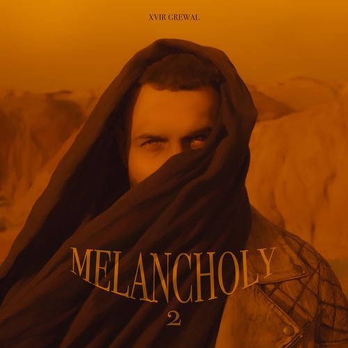 MELANCHOLY 2